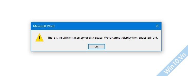 There is insufficient memory or disk space. Word cannot display the requested font